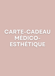 Carte-Cadeau Médico Esthétique